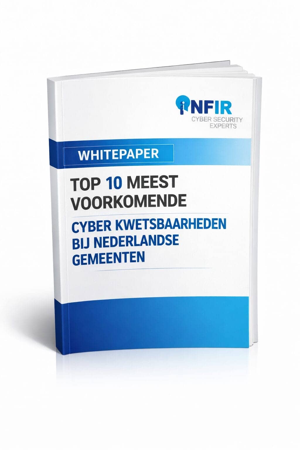 Een whitepaper getiteld "Top 10 Meest Voorkomende Kwetsbaarheden bij Nederlandse Gemeenten" van NFIR Cyber Security Experts over de meest voorkomende kwetsbaarheden bij gemeenten wordt staand getoond.