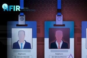 Illustratie van twee ID-badges van werknemers, een met een blauw figuur en een met een rood gestreept figuur, onder de kop "NFIR Social Engineering", waarmee het concept van Mystery guest bezoek in de beveiliging van de werkplek wordt benadrukt.